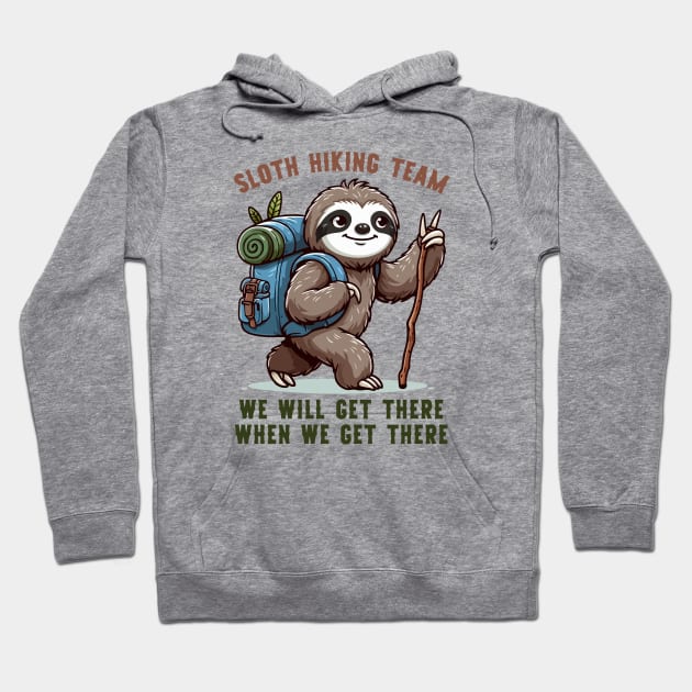 Sloth Hiking Team Funny Hiking Hoodie by Rare Bunny